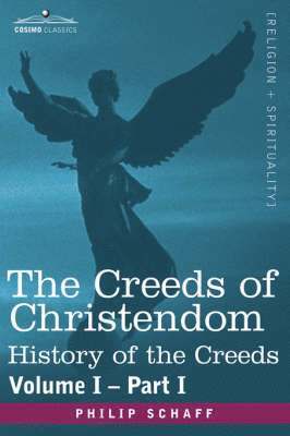 bokomslag Creeds of Christendom