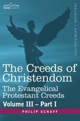 bokomslag The Creeds of Christendom