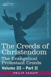 bokomslag Creeds of Christendom