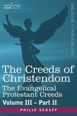 bokomslag The Creeds of Christendom