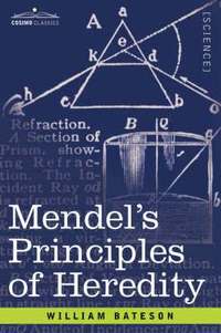 bokomslag Mendel's Principles of Heredity