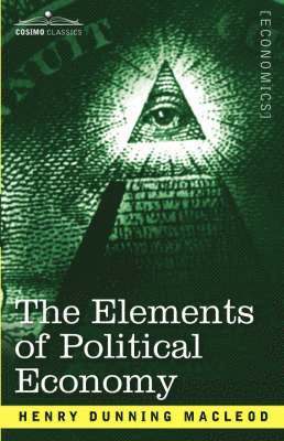 The Elements of Political Economy 1