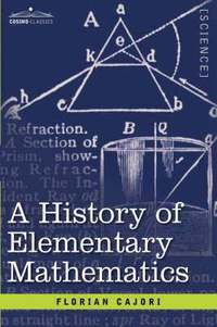 bokomslag A History of Elementary Mathematics