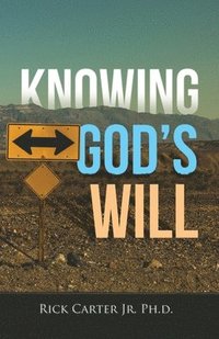 bokomslag Knowing God's Will
