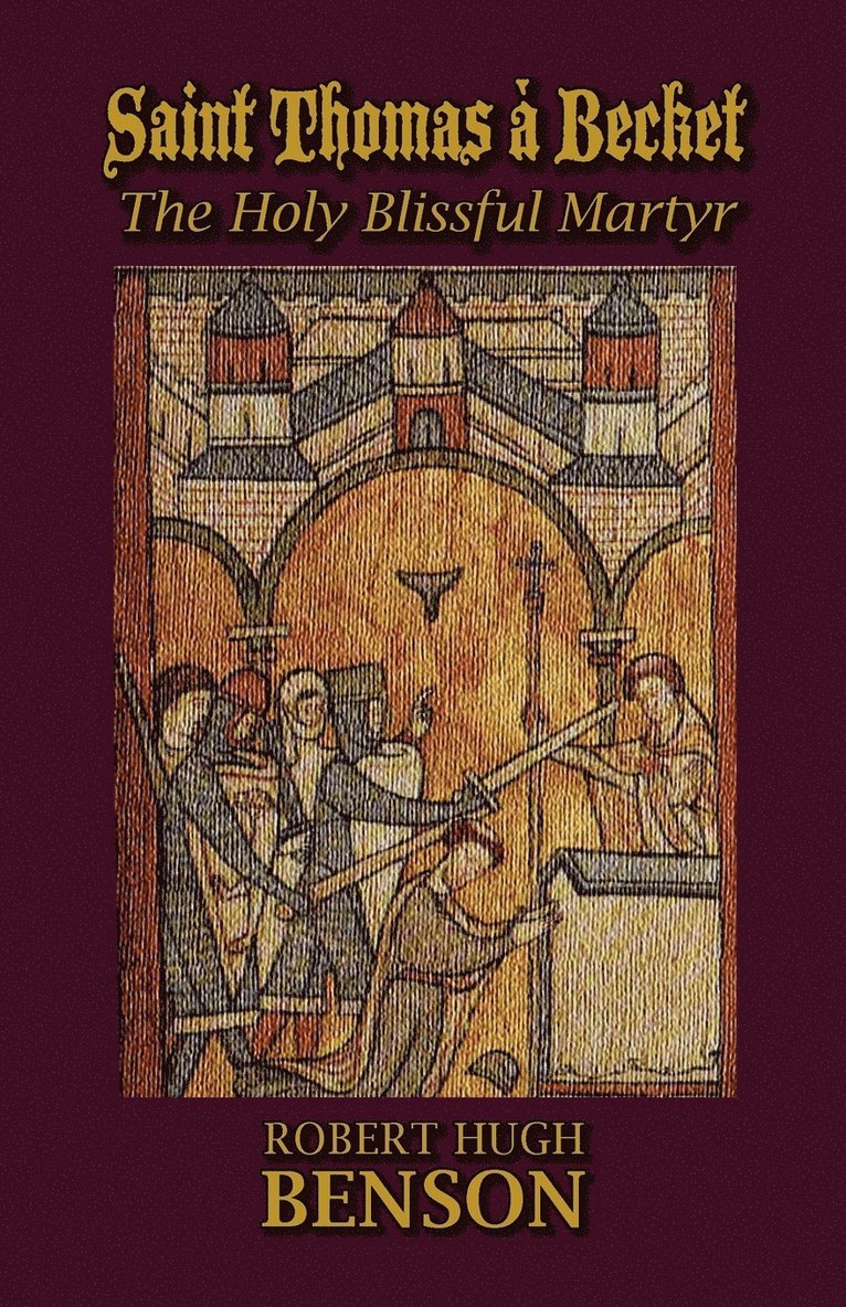 Saint Thomas  Becket, The Holy Blissful Martyr 1