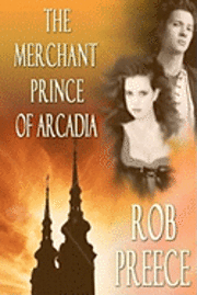 Merchant Prince Of Arcadia 1