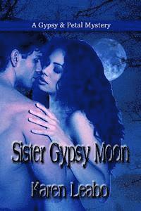 bokomslag Sister Gypsy Moon: A Gypsy and Petal Mystery