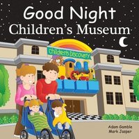 bokomslag Good Night Children's Museum