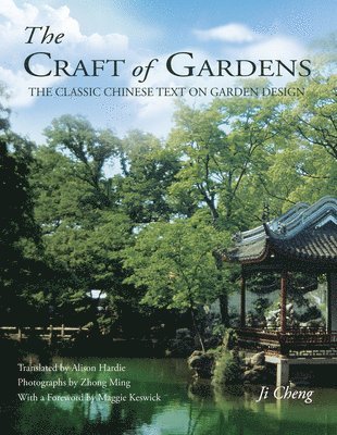 The Craft of Gardens 1