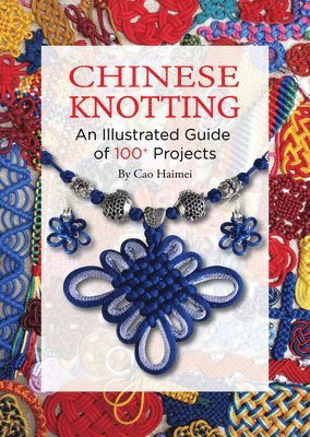 bokomslag Cao, H: Chinese Knotting