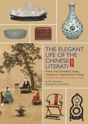The Elegant Life of The Chinese Literati 1