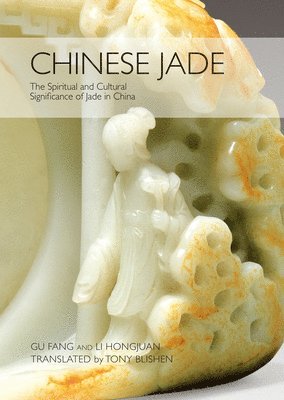 Li Hongjuan - Chinese Jade, Inbunden