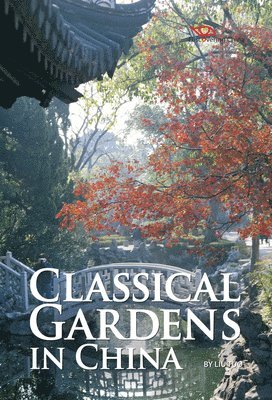 Classical Gardens in China 1