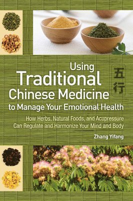 Using Traditional Chinese Medicine 1