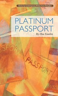 bokomslag Platinum Passport