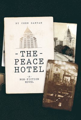 The Peace Hotel 1