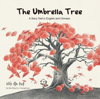 Bai Bing - UMBRELLA TREE, Inbunden
