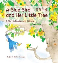 bokomslag A Blue Bird and her Little Tree