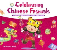 bokomslag Celebrating Chinese Festivals