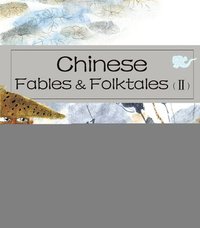 bokomslag Chinese Fables & Folktales (II)