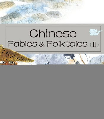 bokomslag Chinese Fables & Folktales (II)