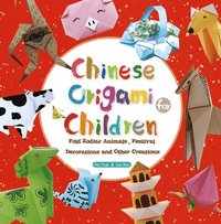 bokomslag Chinese Origami for Children