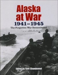 bokomslag Alaska at War, 1941-1945