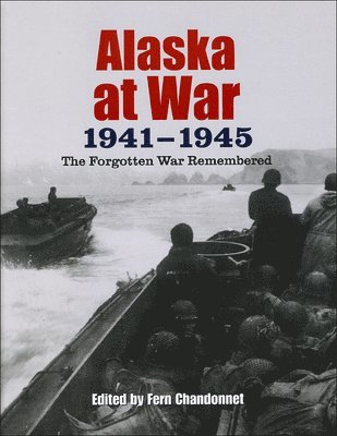 Alaska at War, 1941-1945 1