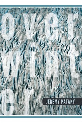 Jeremy Pataky - Overwinter, Häftad