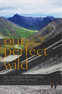 bokomslag Our Perfect Wild