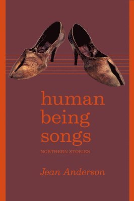 Jean Anderson - Human Being Songs, Häftad