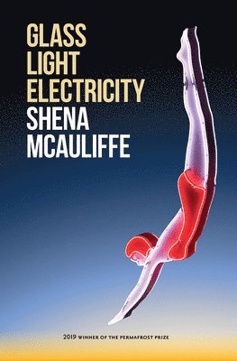 Glass, Light, and Electricity