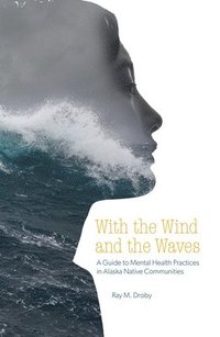 bokomslag With the Wind and the Waves