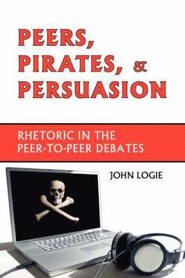 bokomslag Peers, Pirates, and Persuasion