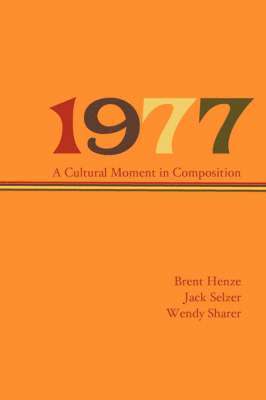 Brent Henze, Jack Selzer, Wendy Sharer - 1977, Häftad