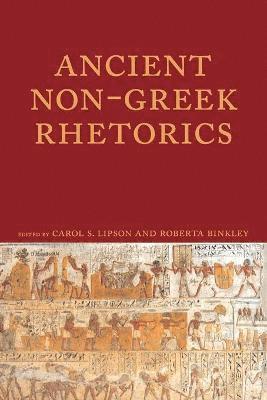 Ancient Non-Greek Rhetorics 1