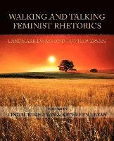 Lindal Buchanan, Kathleen J Ryan, Kathleen J. Ryan - Walking and Talking Feminist Rhetorics, Häftad