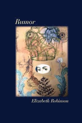 Elizabeth Robinson - Rumor, Häftad