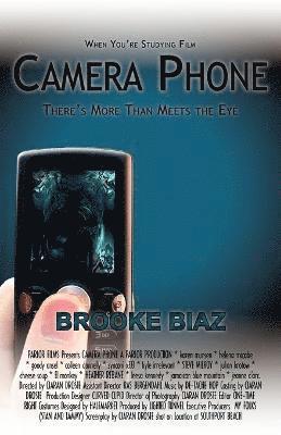 Brooke Biaz - Camera Phone, Häftad