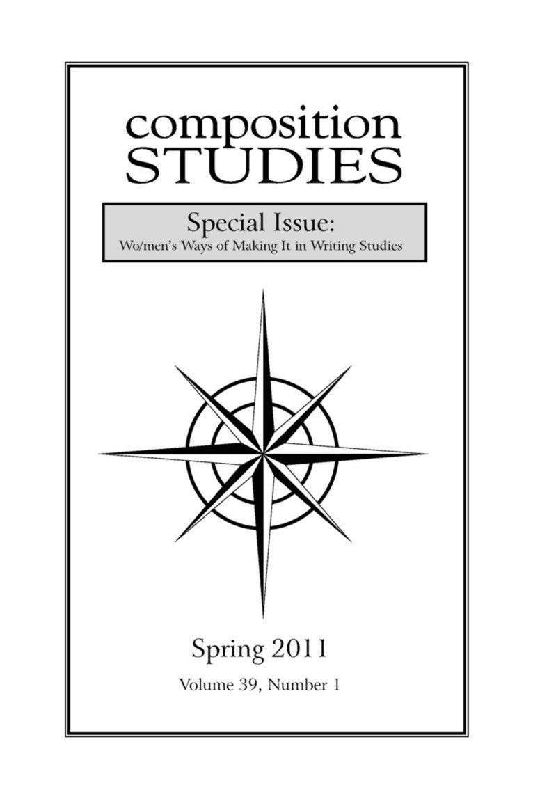 Composition Studies 39.1 (Spring 2011) 1