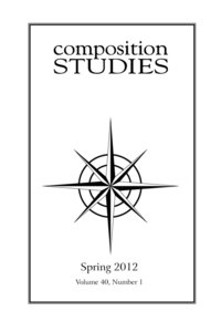bokomslag Composition Studies 40.1 (Spring 2012)