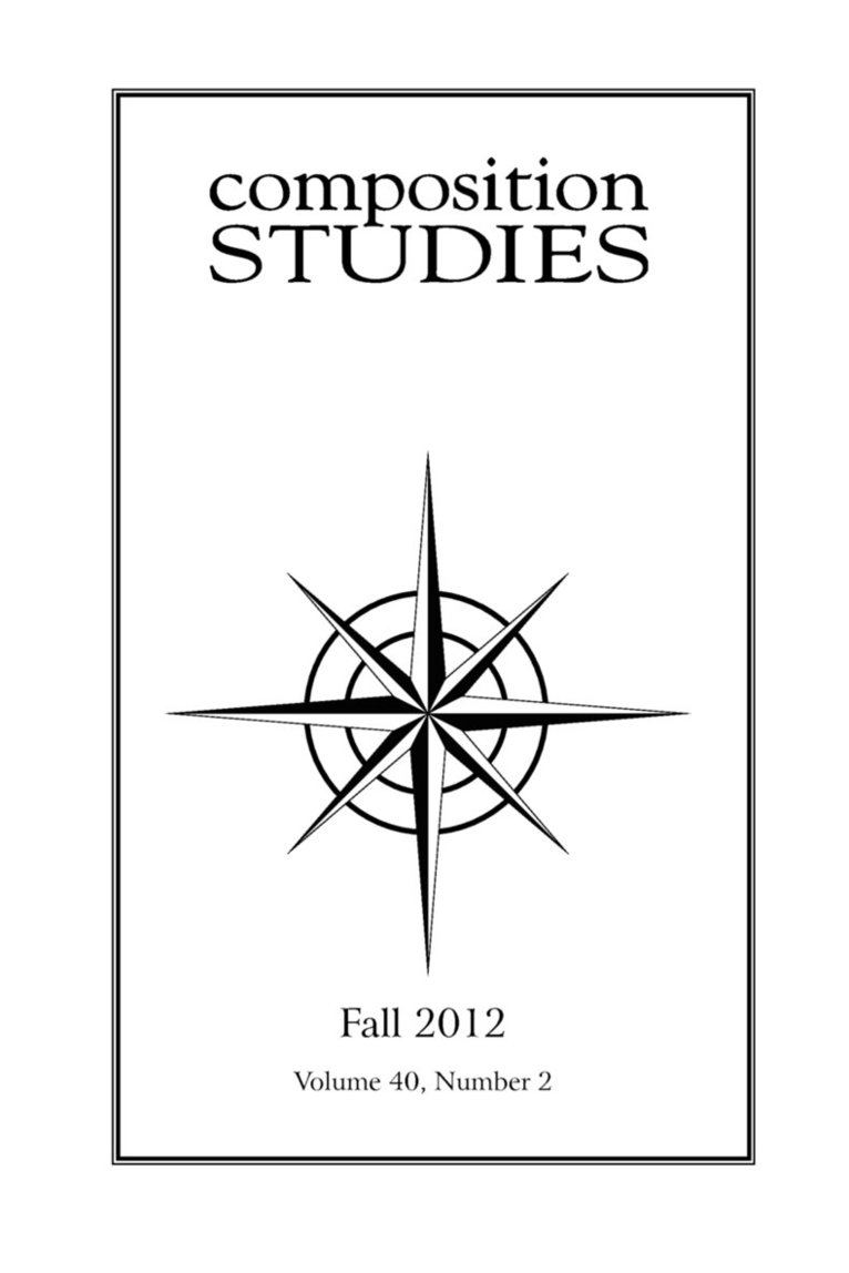 Composition Studies 40.2 (Fall 2012) 1