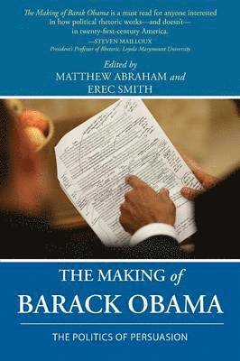 Matthew Abraham, Erec Smith - Making of Barack Obama, Häftad