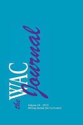 Roy Andrews, Heather Christiansen - Wac Journal 24 (Fall 2013), Häftad