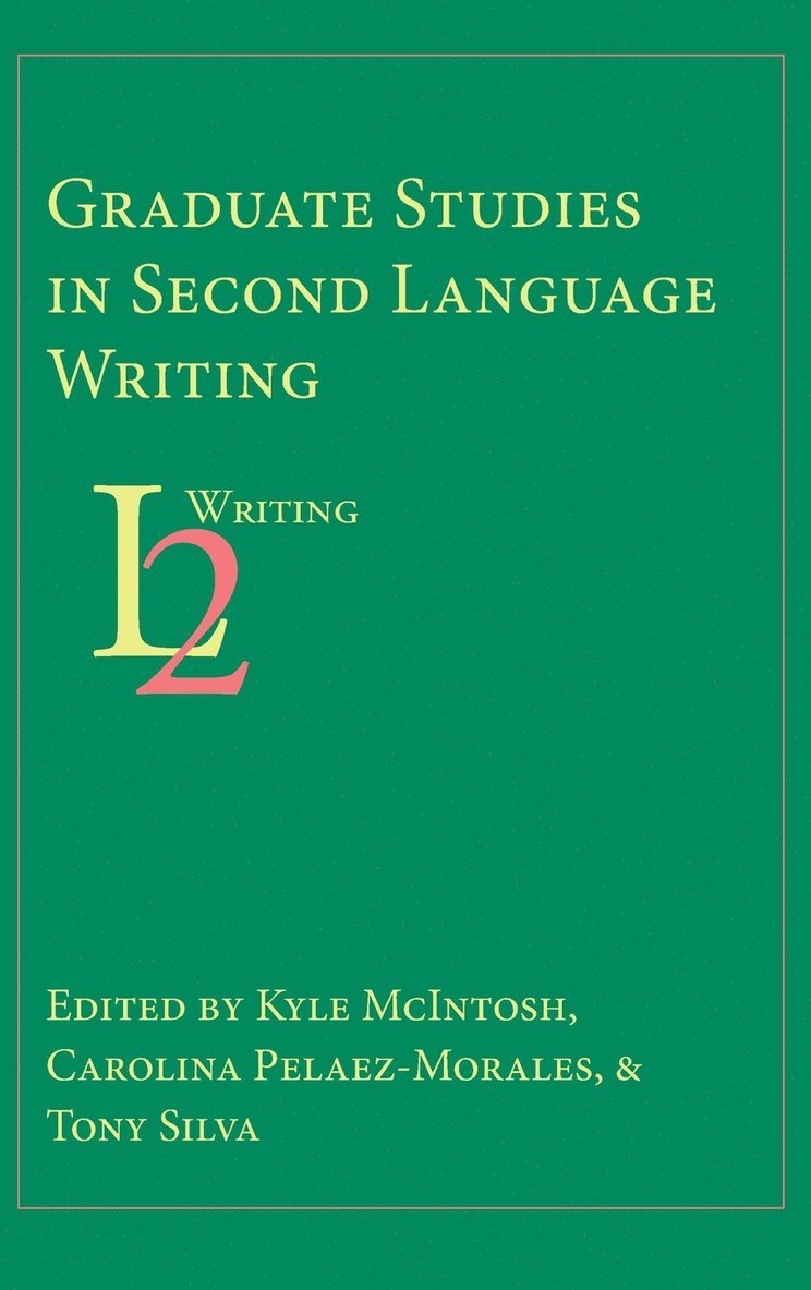 Graduate Studies in Second Language Writing 1