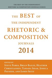 bokomslag Best of the Independent Journals in Rhetoric and Composition 2014
