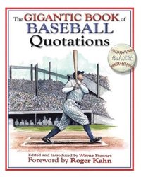 bokomslag The Gigantic Book of Baseball Quotations