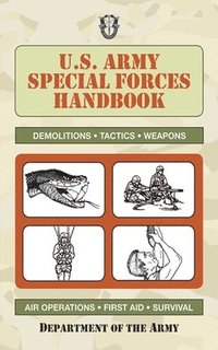 bokomslag U.S. Army Special Forces Handbook