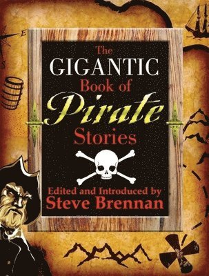 bokomslag The Gigantic Book of Pirate Stories