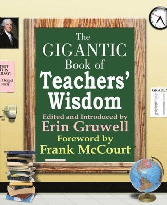 Gigantic Book of Teacher's Wisdom 1